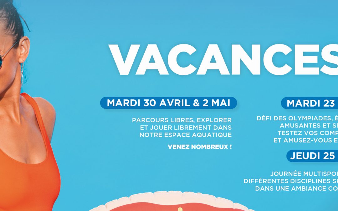 ANIMATIONS VACANCES D’AVRIL