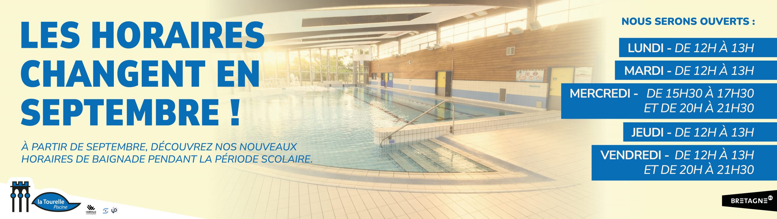LES HORAIRES CHANGENT EN SEPTEMBRE !